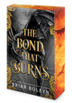 The Bond That Burns (Reissue)