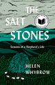 The Salt Stones: Seasons of a Shepherd's Life