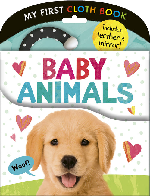 Baby Animals: My First Cloth Book: Includes Teether & Mirror!