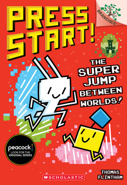 The Super Jump Between Worlds!: A Branches Book (Press Start! #17)