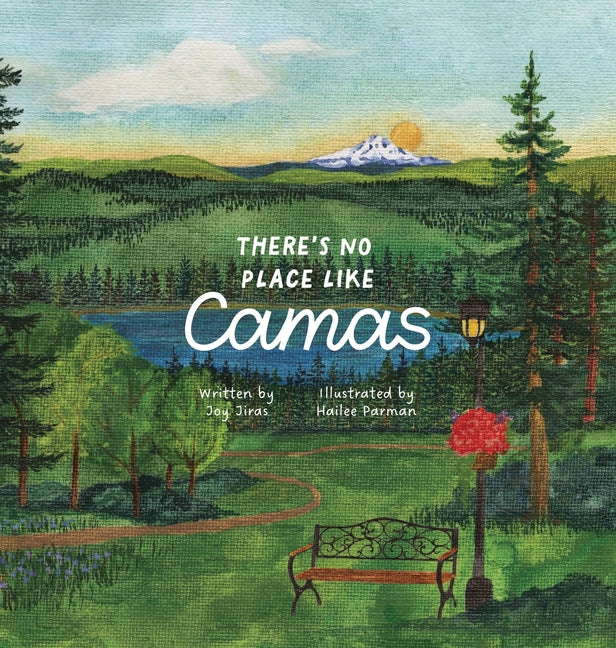 There's No Place Like Camas