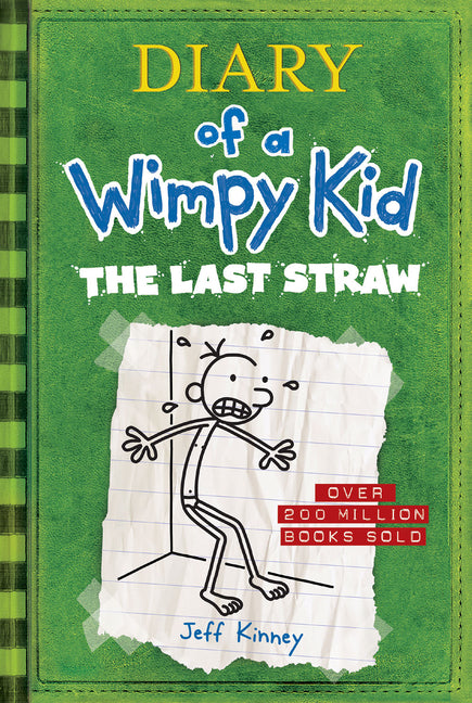 The Last Straw (Diary of a Wimpy Kid #3): A Laugh-Filled Battle of Wills Between Father and Son from the #1 International Bestselling Diary of a Wimpy Kid