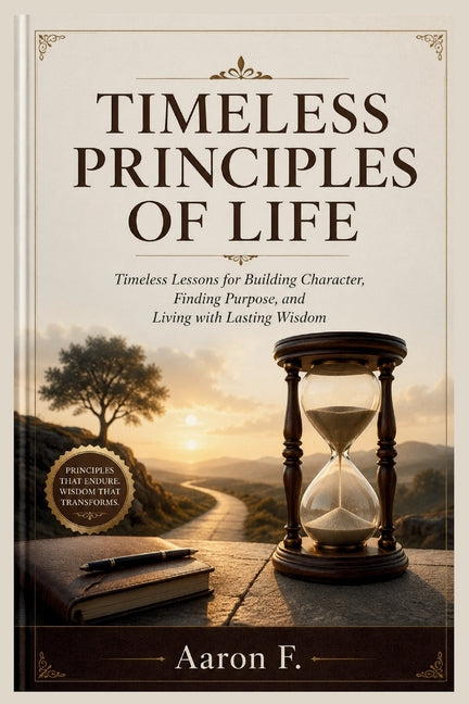 Timeless Principles of Life