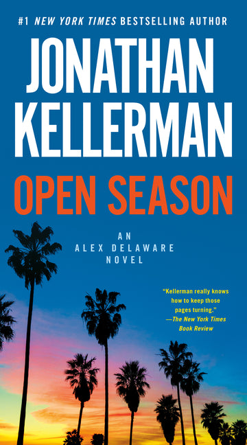 Open Season: An Alex Delaware Novel