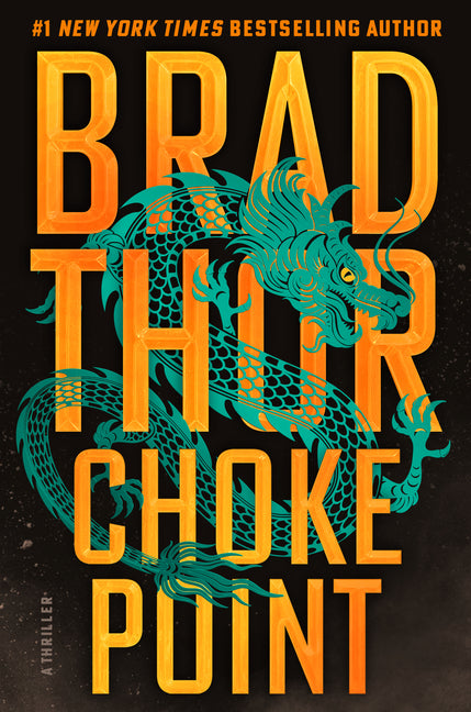 Choke Point: A Thriller