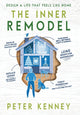The Inner Remodel: Design A Life That Feels Like Home