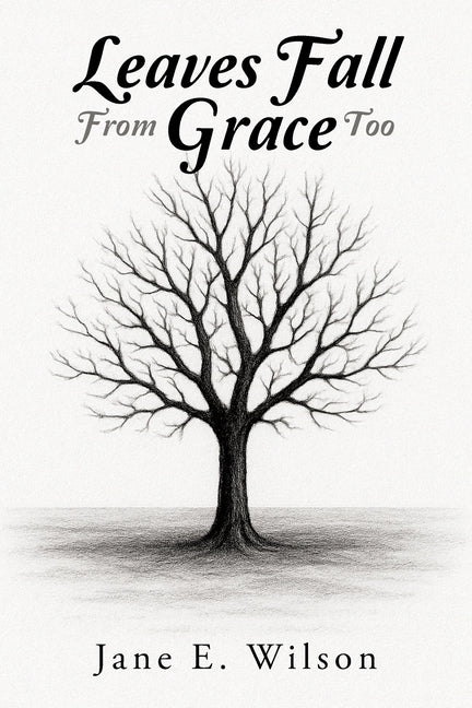 Leaves Fall From Grace Too