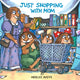 Just Shopping with Mom (Little Critter) (Random House)