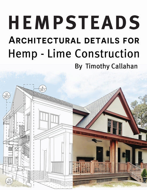 Hempsteads: Architectural details for hemp-lime construction