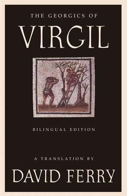 The Georgics of Virgil (Bilingual Edition) (Bilingual)
