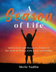 A Season of Life: Haikus and poems about tragedy, love, & healing
