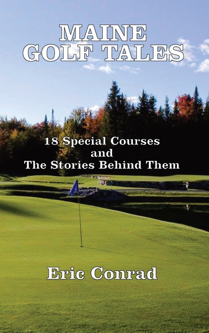Maine Golf Tales