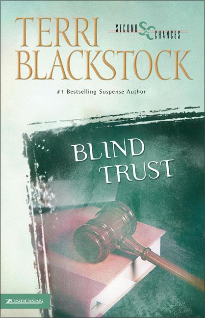 Blind Trust: A Suspenseful Second Chance Romance