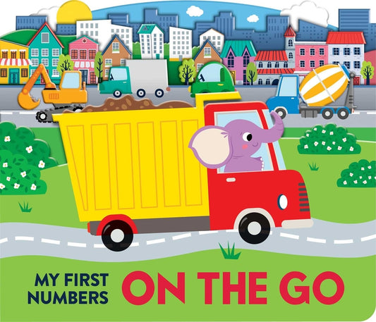 My First Numbers: On the Go: Scenes Board Book