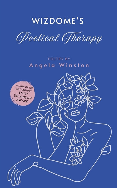 Wizdome's Poetical Therapy