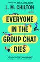 Everyone in the Group Chat Dies