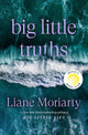 Big Little Truths: Reese's Book Club: A Novel: The Sequel to Big Little Lies
