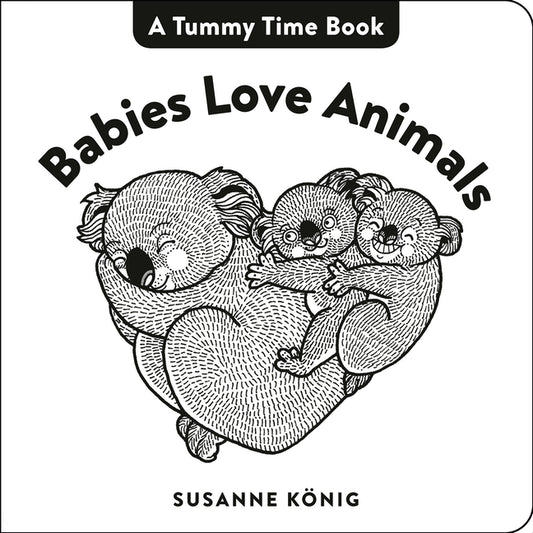 Babies Love Animals: High Contrast Black-And-White Art Throughout
