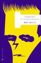 Frankenstein: Or, The Modern Prometheus