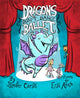 Dragons Don't Dance Ballet