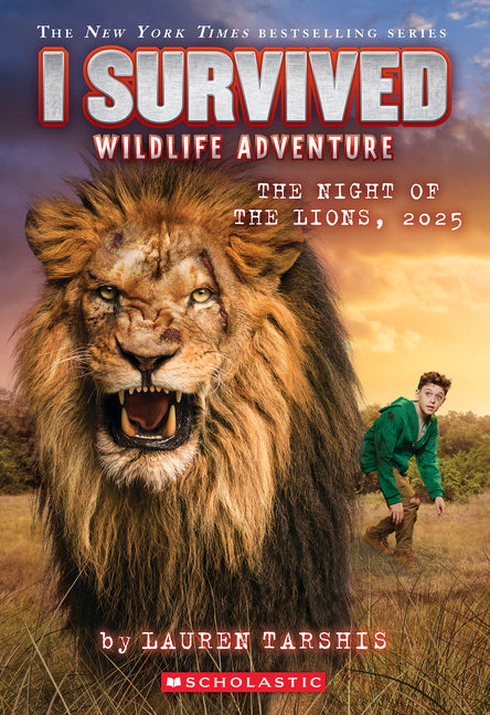 I Survived the Night of the Lions, 2025 (I Survived #26)