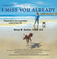 I Miss You Already: Preparing for the Unbearable Loss of Your Pet
