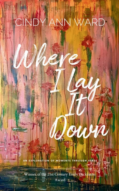 Where I Lay It Down
