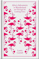Alice's Adventures in Wonderland and Through the Looking-Glass