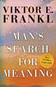 Man's Search for Meaning: Gift Edition (Revised)