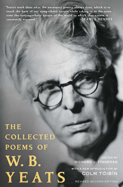 The Collected Poems of W.B. Yeats: Revised Second Edition (Revised)