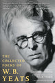 The Collected Poems of W.B. Yeats: Revised Second Edition (Revised)