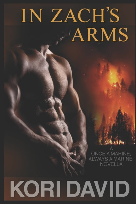 In Zach's Arms: Once a Marine, Always a Marine (Book 1)