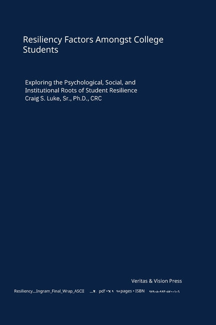 Resiliency Factors Amongst College Students