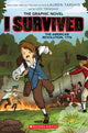 I Survived the American Revolution, 1776 (I Survived Graphic Novel #8): Volume 8
