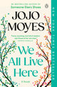 We All Live Here