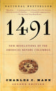 1491 (Second Edition): New Revelations of the Americas Before Columbus