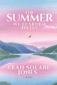 The Summer We Learned To Fly