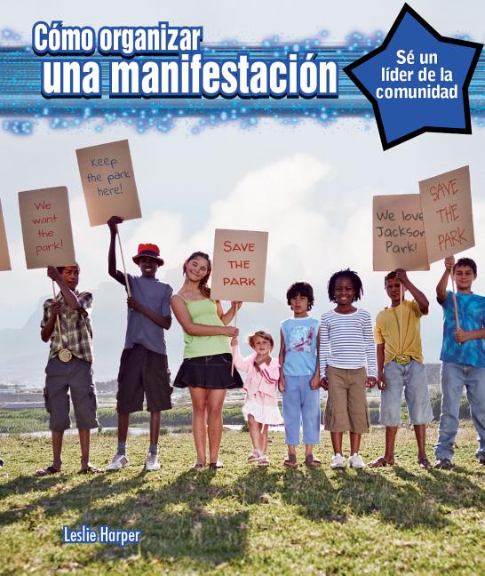 Cómo Organizar Una Manifestación (How to Organize a Rally)