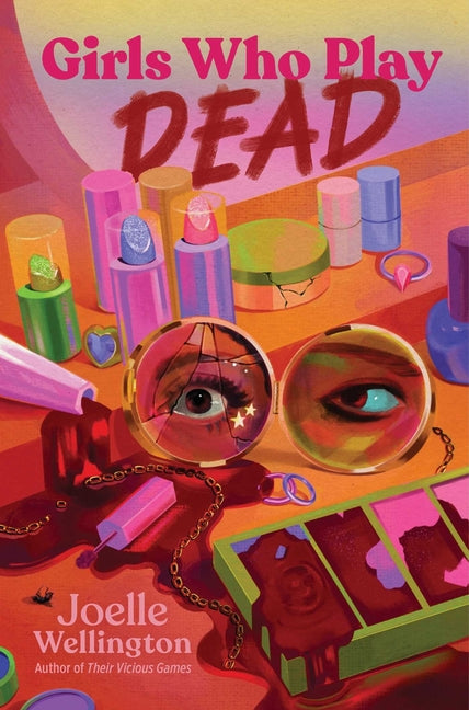 Girls Who Play Dead (Reprint)