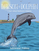 Dawson the Dolphin