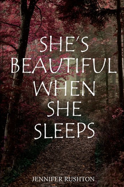 She's Beautiful When She Sleeps