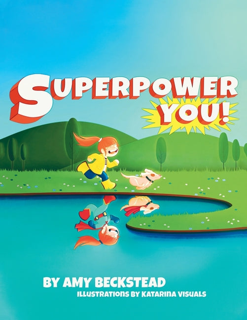 Superpower You!