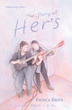 The Story of Her's: An Independent Biography of the Band