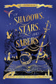 Of Shadows, Stars, and Sabers: An Anthology