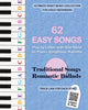 62 Easy Songs - Play by Letter with One Hand on Piano, Xylophone, Kalimba: Traditional Songs, Romantic Ballads