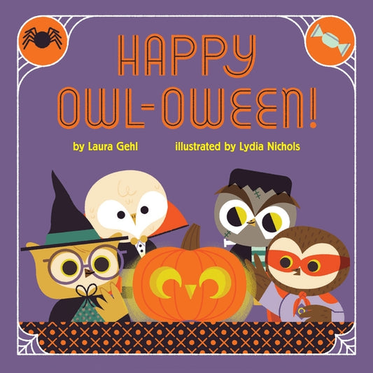 Happy Owl-Oween!: A Halloween Story Board Book