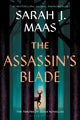 The Assassin's Blade: The Throne of Glass Prequel Novellas