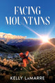 Facing Mountains