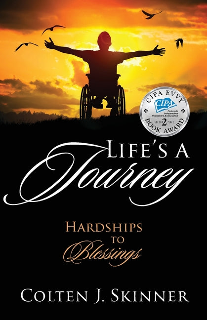 Life's a Journey: Hardships to Blessings