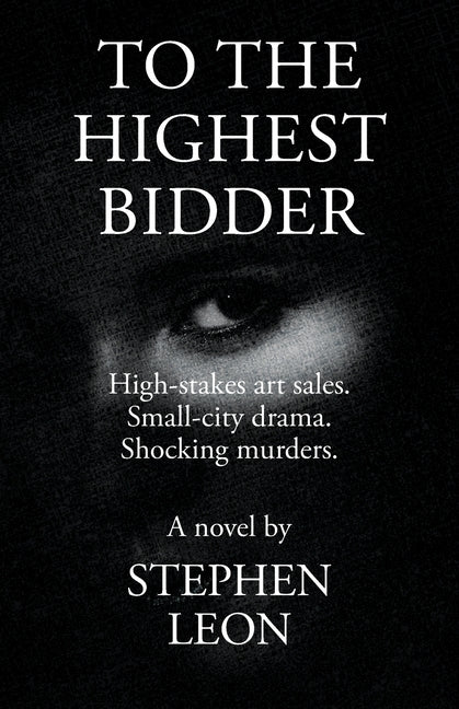 To the Highest Bidder
